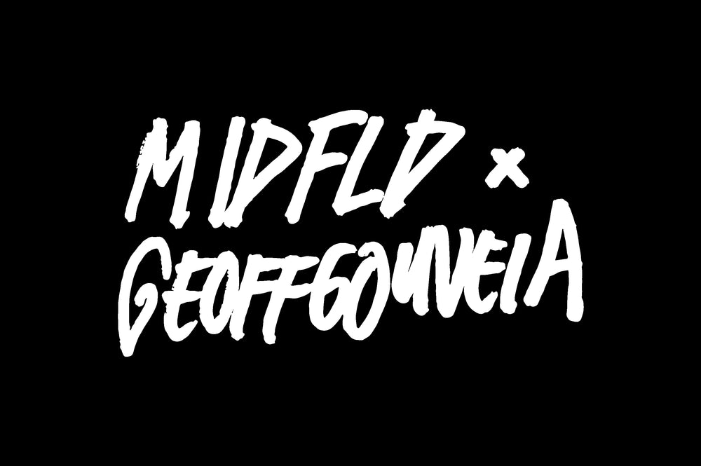 MIDFLD x Geoff Gouveia Collab: MIDFLD VISION